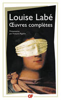 Œuvres complètes, SONNETS - ELEGIES - DEBAT DE FOLIE ET D'AMOUR