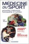 Médecine du sport, prévention, traitements, homéopathie et nutrition