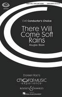 There Will Come Soft Rains, mixed choir (SATB divisi) and piano. Partition de chœur.
