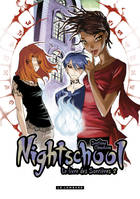 Nightschool, 2, Night School - Tome 2 - Night school 2, Volume 2