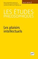 études philosophiques 2014, n° 2, Les plaisirs intellectuels