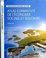 Atlas commenté de l'économie sociale et solidaire. Observatoire national de l'ESS. 5e éd. - Observat