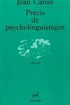 PRECIS DE PSYCHOLINGUISTIQUE