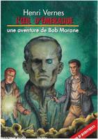 Bob Morane L'oeil d'émeraude