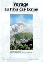 Voyage au Pays des Ecrins