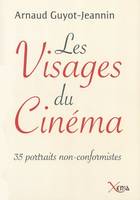 Les Visages du Cinéma, 35 Portraits Non Conformistes