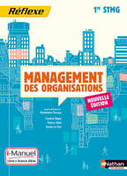 Management des organisations - 1re STMG Pochette Réflexe STMG i-Manuel bi-média
