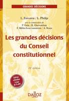 Les grandes décisions du Conseil constitutionnel - 16e éd., Grands arrêts