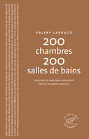 200 chambres 200 salles de bains