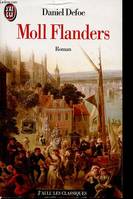 Heurs et malheurs de la fameuse moll flanders