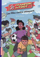 Jo, champion de foot, 5, Les filles contre-attaquent, Les filles contre-attaquent