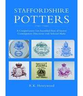 Staffordshire Potters 1781-1900 /anglais