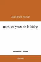 Dans les yeux de la biche