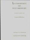 Catalogue d'un dramaturge / François Billetdoux., [7], Comportement Des Epoux Bredbury (le), comédie en quatre actes