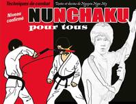 2, Nunchaku pour tous, Niveau confirmé