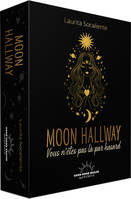 Moon Hallway - Vous n'êtes pas là par hasard