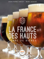 La France des Hauts, Terre de bières