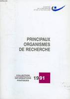 1991, Principaux organismes de recherche