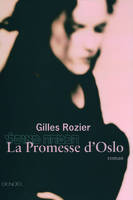 La promesse d'Oslo, roman