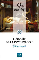 Histoire de la psychologie, « Que sais-je ? » n° 4018
