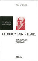 GEOFFROY SAINT-HILAIRE, 1772-1844