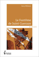 Le fantôme de Saint-Guerzan