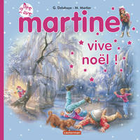 Martine, Vive Noël !