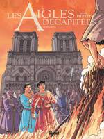 28, Les Aigles décapitées - Tome 28, Le bûcher