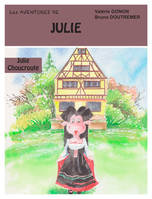 Les aventures de Julie la vache, 8, JULIE CHOUCROUTE