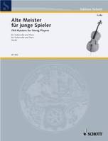 Vieux maîtres pour la jeunesse, Pièces classiques faciles. cello and piano.
