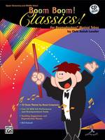 Boom Boom ! Classics!, For Boomwhackers Musical Tubes