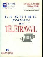 Le guide pratique du télétravail