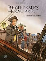 Beautemps-Beaupré, De l'océan à la carte