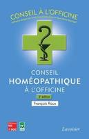 Conseil homéopathique à l'officine (2° Éd.)