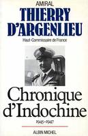 Chronique d'Indochine, 1945-1947