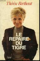 Le Repaire du tigre