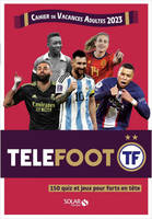 Cahier de vacances adultes 2023 - Telefoot