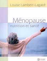 Ménopause, nutrition et santé, nutrition et santé