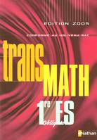 Transmath, 1ère ES, obligatoire