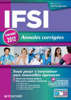 IFSI Annales corrig√©es Concours 2012, annales corrigées