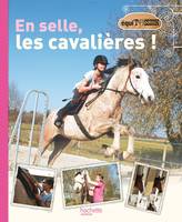 En selle, les cavalières !