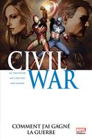 6, Civil War, Volume 6, Comment j'ai gagné la guerre