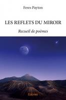 Les reflets du miroir