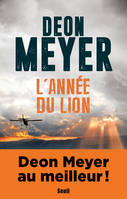 L'année du Lion / les mémoires de Nicolas Storm sur l'enquête de l'assassinat de son père : roman