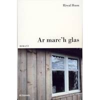 Ar marc'h glas - romant, romant