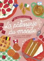 Mes grands classiques de la pâtisserie du monde