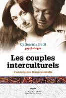 Les couples interculturels, L'adaptation transculturelle