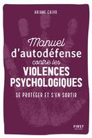 Manuel d'auto-défense contre les violences psychologiques