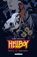 Hellboy T08, Trolls et Sorcières