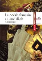 C&Cie - La poésie française au XIXe siècle, Anthologie, anthologie